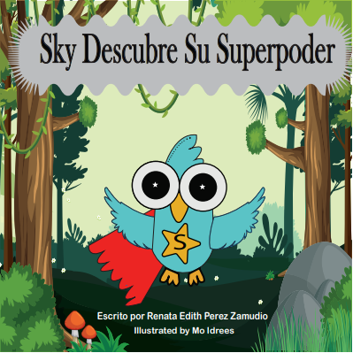 z Sky Descubre Su Superporder  ~ Escrito por Renata Edith Perez Zamudio